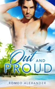 Out and Proud by Romeo Alexander
